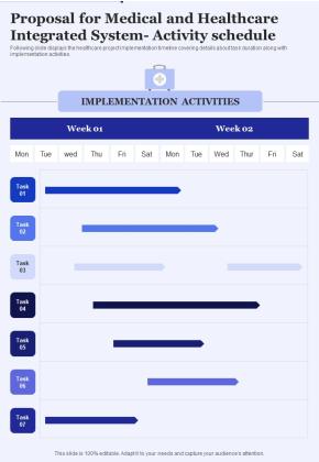 Proposal For Medical And Healthcare Integrated System Activity Schedule One Pager Sample Example Document Slide01