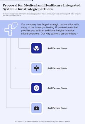Proposal For Medical And Healthcare Integrated System Our Strategic Partners One Pager Sample Example Document Slide01
