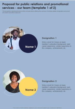 Proposal For Public Relations And Promotional Services Our Team One Pager Sample Example Document Slide01