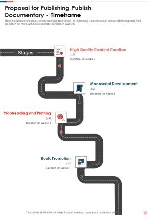 Proposal For Publishing Publish Documentary Timeframe One Pager Sample Example Document Slide01