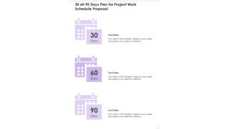 30 60 90 Days Plan For Project Work Schedule Proposal One Pager Sample Example Document