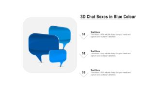 3D Chat Boxes In Blue Colour Ppt PowerPoint Presentation Gallery Objects PDF