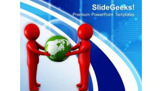 3d Men Holding Globe PowerPoint Templates Ppt Backgrounds For Slides 0713