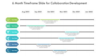 6 Month Timeframe Slide For Collaboration Development Ppt PowerPoint Presentation File Outfit PDF