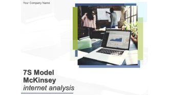 7S Model Mckinsey Interne Analyses Ppt PowerPoint Presentation Complete Deck With Slides