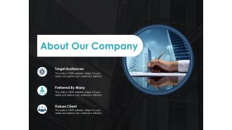 About Our Company Target Audiences Ppt PowerPoint Presentation Icon Influencers