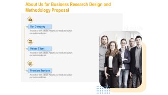 About Us For Business Research Design And Methodology Proposal Portrait PDF