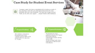 Academic Study Proposal Case Study For Student Event Services Ppt Summary Graphics Tutorials PDF