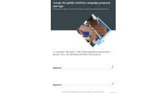 Accept The Public Relations Campaign Proposal And Sign One Pager Sample Example Document