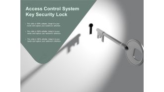 Access Control System Key Security Lock Ppt PowerPoint Presentation Pictures Summary