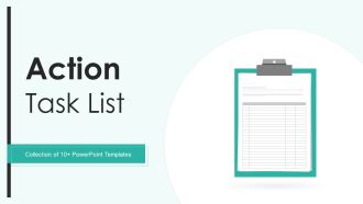 Action Task List Ppt PowerPoint Presentation Complete With Slides