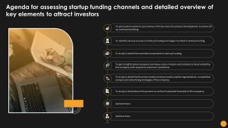 Agenda For Assessing Startup Funding Channels And Detailed Overview Of Key Elements Portrait PDF