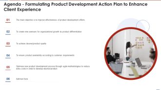 Agenda Formulating Product Development Action Plan To Enhance Client Experience Background PDF