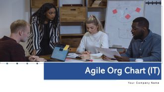 Agile Org Chart IT Ppt PowerPoint Presentation Complete Deck With Slides