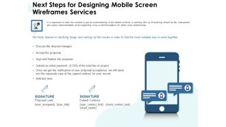 App Wireframing Next Steps For Designing Mobile Screen Wireframes Services Formats PDF