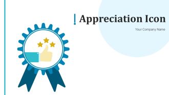 Appreciation Icon Performer Magnifier Ppt PowerPoint Presentation Complete Deck With Slides