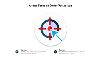 Arrows Focus On Center Vector Icon Ppt PowerPoint Presentation File Shapes PDF