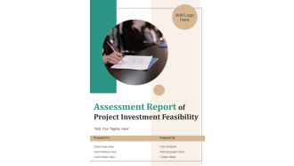 Assessment Report Of Project Investment Feasibility Example Document Report Doc Pdf Ppt