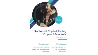 Audiocast Capital Raising Proposal Template Example Document Report Doc Pdf Ppt