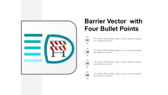 Barrier Vector With Four Bullet Points Ppt PowerPoint Presentation Infographics Visual Aids