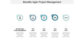 Benefits Agile Project Management Ppt Powerpoint Presentation Infographics Vector Cpb