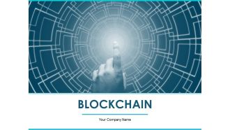 Blockchain Ppt PowerPoint Presentation Complete Deck With Slides