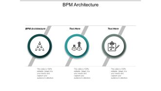 Bpm Architecture Ppt Powerpoint Presentation Portfolio Graphic Tips Cpb