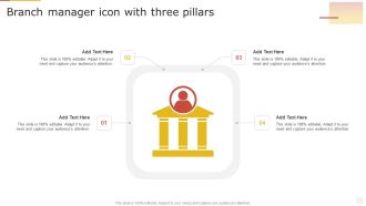 Branch Manager Icon With Three Pillars Introduction PDF