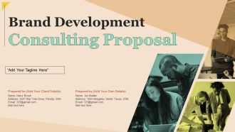 Brand Development Consulting Proposal Ppt PowerPoint Presentation Complete Deck With Slides