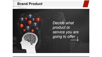 Brand Product Ppt PowerPoint Presentation Model Ideas