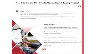 Build A Gaming Computer Project Context And Objectives For Gaming Product Building Proposal Summary PDF