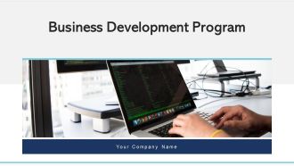 Business Development Program Performance Ppt PowerPoint Presentation Complete Deck With Slides