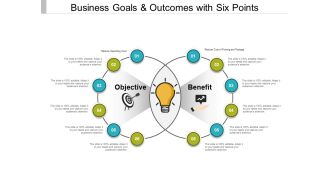 Business Goals And Outcomes With Six Points Ppt PowerPoint Presentation File Templates