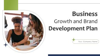 Business Growth And Brand Development Plan Ppt PowerPoint Presentation Complete Deck With Slides