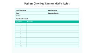 Business Objectives Statement With Particulars Ppt PowerPoint Presentation File Ideas PDF