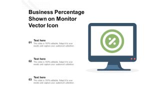 Business Percentage Shown On Monitor Vector Icon Ppt PowerPoint Presentation Infographic Template Slide PDF