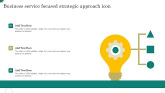 Business Service Focused Strategic Approach Icon Topics PDF