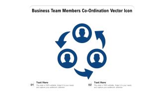 Business Team Members Coordination Vector Icon Ppt PowerPoint Presentation File Sample PDF