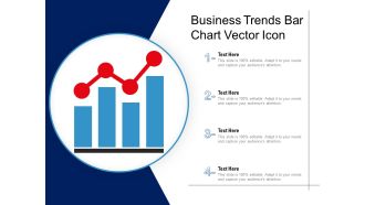 Business Trends Bar Chart Vector Icon Ppt PowerPoint Presentation Gallery Design Templates PDF