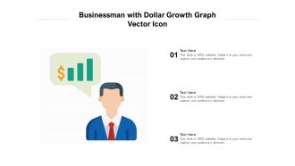 Businessman With Dollar Growth Graph Vector Icon Ppt PowerPoint Presentation File Clipart PDF