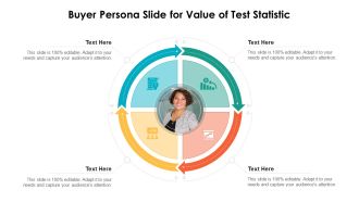 Buyer Persona Slide For Value Of Test Statistic Ppt PowerPoint Presentation File Background PDF