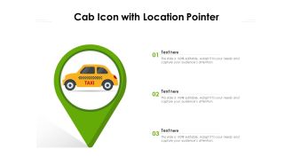 Cab Icon With Location Pointer Ppt PowerPoint Presentation Gallery Graphic Tips PDF