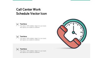 Call Center Work Schedule Vector Icon Ppt PowerPoint Presentation Icon Diagrams PDF