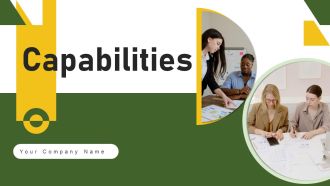 Capabilities Ppt PowerPoint Presentation Complete Deck With Slides