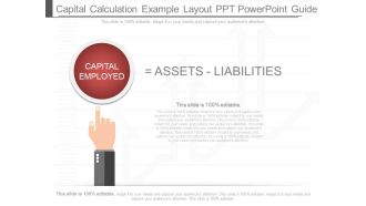 Capital Calculation Example Layout Ppt Powerpoint Guide