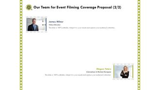 Capture Business Events Our Team For Event Filming Coverage Proposal Ppt Gallery Pictures PDF