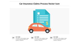 Car Insurance Claims Process Vector Icon Ppt PowerPoint Presentation Styles Infographic Template PDF