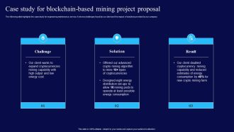 Case Study For Blockchain Based Mining Project Proposal Ppt Layouts Inspiration PDF