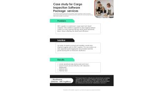 Case Study For Cargo Inspection Software Package Services One Pager Sample Example Document