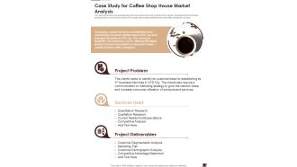 Case Study For Coffee Shop House Market Analysis One Pager Sample Example Document
